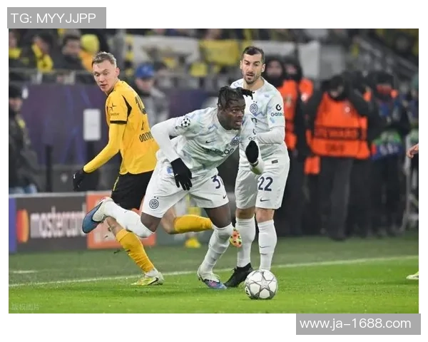 意甲激战国米与多特蒙德握手言和争议判罚引发全场热议