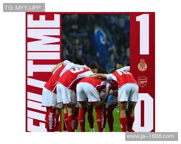 中超激战波尔图与阿森纳战成平局精彩瞬间回顾引发全场热烈反响